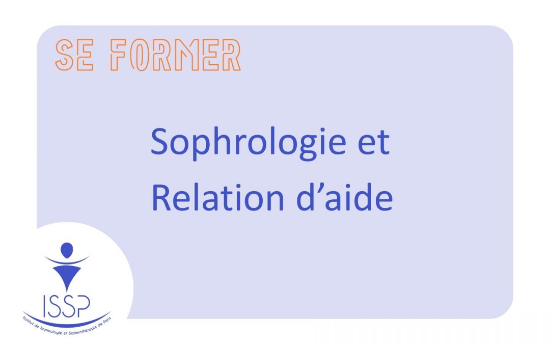 Sophrologie et relation d&rsquo;aide
